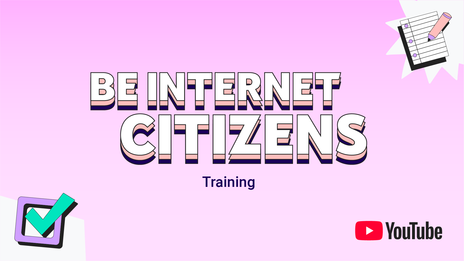 Be Internet Citizens Training