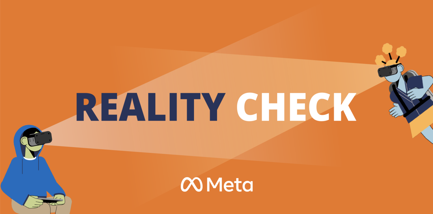 Meta Reality Check Banner